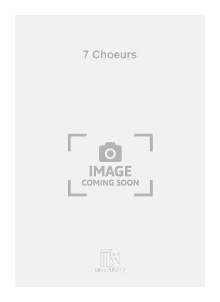 7 Choeurs